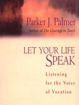 cover image of Let Your Life Speak